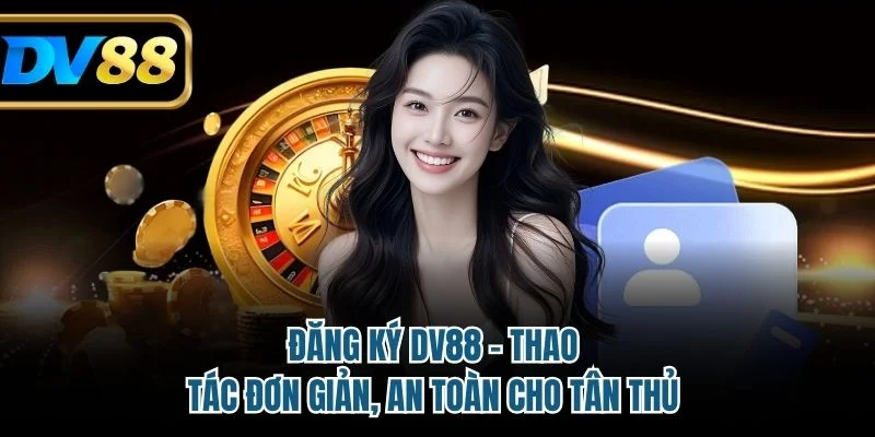 đăng ký DV88