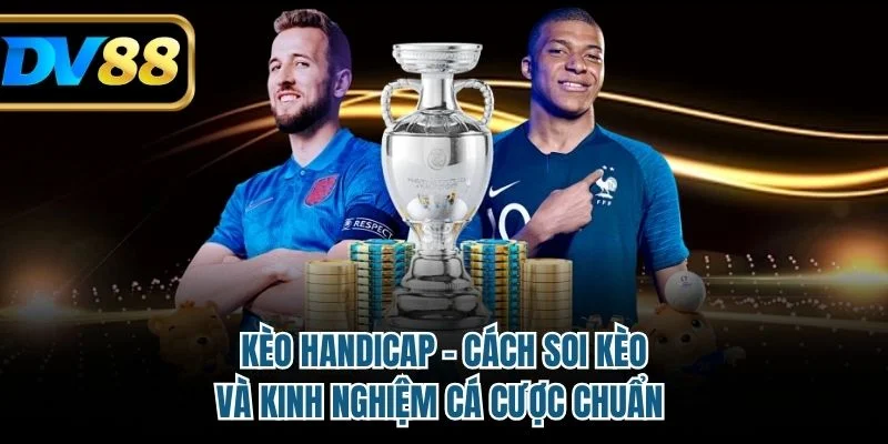 Kèo Handicap